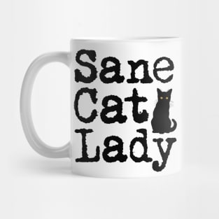 Sane Cat Lady with Black Cat Silhouette Mug